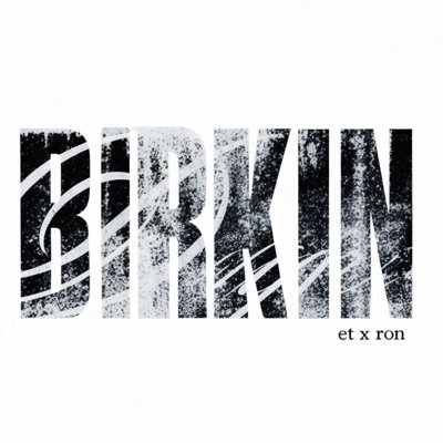 BIRKIN (feat. et) - Single