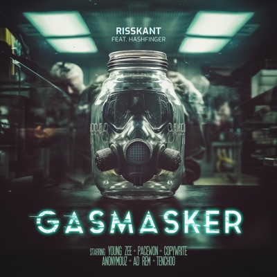 GASMASKER (feat. HashFinger)