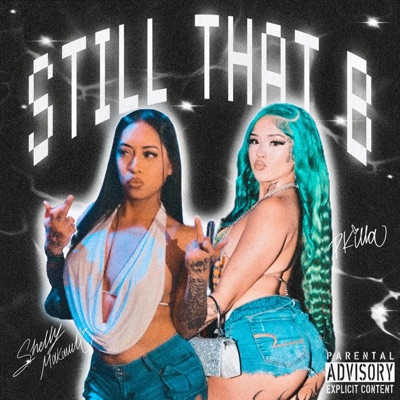 STILL THAT B - Single