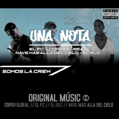 Una Nota (feat. El_FC, Nave Más Allá Del Cielo & Coper El Real) - Single
