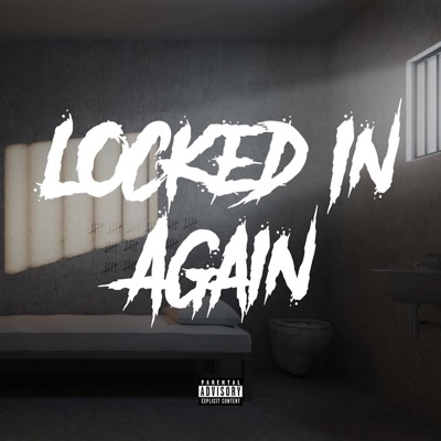 Locked In Again - Single