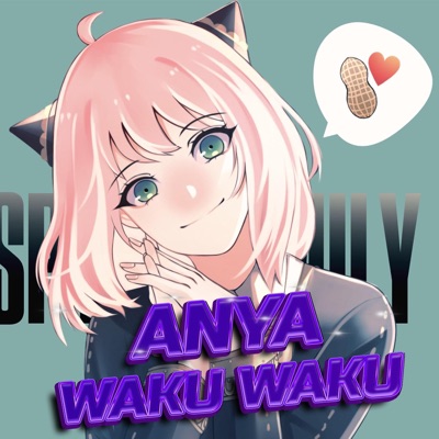 Anya I Waku Waku (feat. Anya) - Single