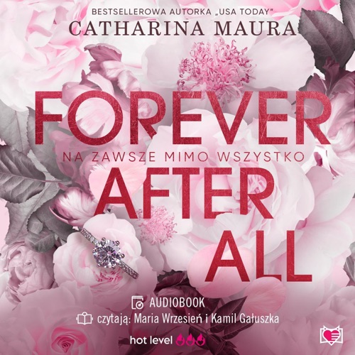 Na Zawsze Mimo Wszystko [Forever After All] (Unabridged) cover