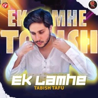 Ek Lamhe - Single - Tabish Tafu