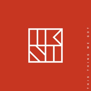 This Thing We Got - Single