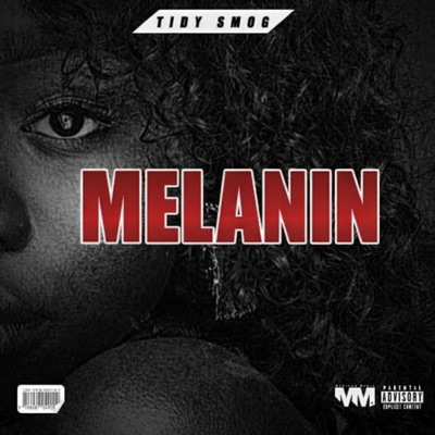 Melanin - Single