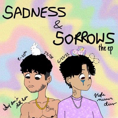 Sadness and Sorrows - EP