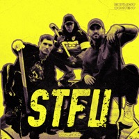 STFU - Single - Mutilator, So Juice & Fraw