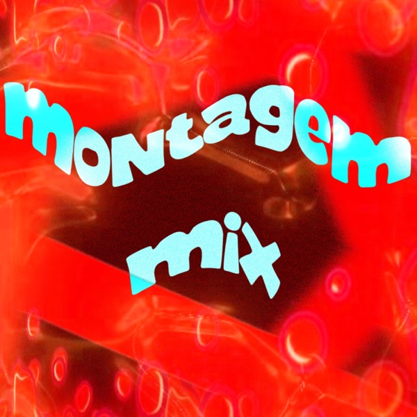 MONTAGEM MIX - Single