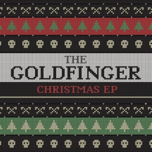 The Goldfinger Christmas - EP