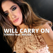 Will Carry On (feat. Melisa)