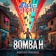 Bomba H Remix Single