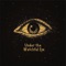 Under the Watchful Eye (feat. F8lyss) - Below The Glow lyrics