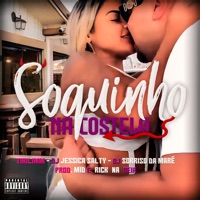 Soquinho na Costela - Single - Tirilimm, DJ Jessica Salty & DJ Sorriso da Maré