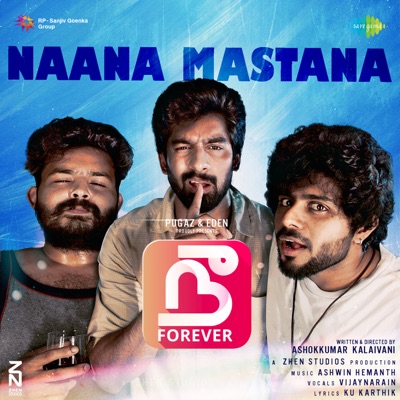 Naana Mastana (From "Nee Forever") - Single