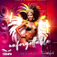 Unforgettable (feat. Travis World) - Single - TEMPA