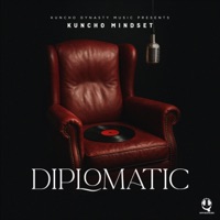 Diplomatic - Single - Kuncho Mindset