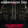 Kommission Z80 - Sic Semper Tyrannis bild