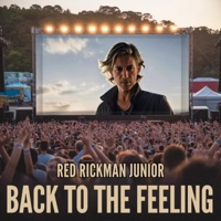 Back to the Feeling - Single - Red Rickman Junior