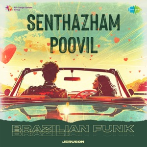 Senthazham Poovil (Brazilian Funk)