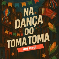 NA DANÇA DO TOMA TOMA vs BOLHAPORRADEIRO - Single - Pedrinn Alves