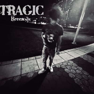 Tragic - Single