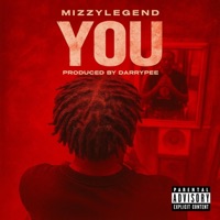 YOU - Single - Mizzylegend