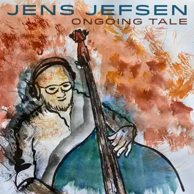 Hör dir „Ongoing Tale“ von Jens Jefsen an