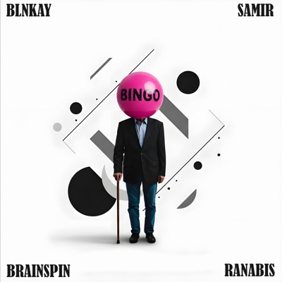 BINGO (feat. Ranabis & Brainspin) - Single