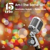 Am I The Same Girl - Single