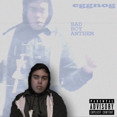 BAD BOY ANTHEM. - Single