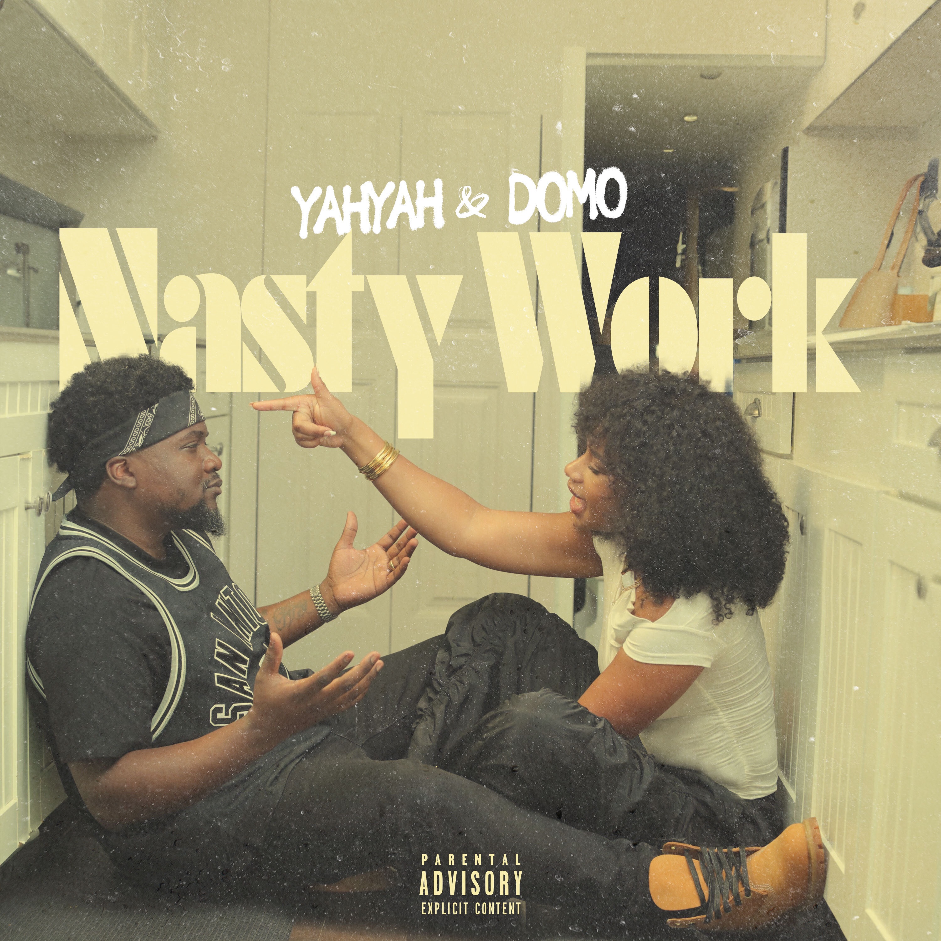Yah Yah & Domo f/Tank - Nasty Work