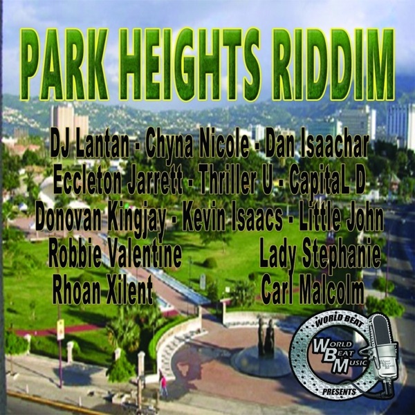 Park Heights Riddim