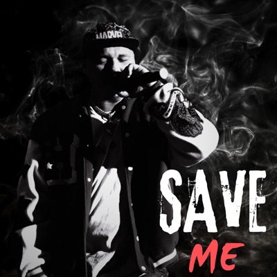 SAVE ME - Single