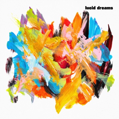Lucid Dreams - Single