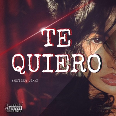 Te Quiero - Single