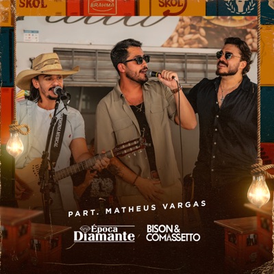 Época Diamante (Ao Vivo) [feat. Matheus Vargas] - Single