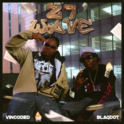 ZONE7 WAVE (feat. Blaqdot) - Single