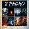 Bíblia e Ritmo - 2 Pedro 3:1-18