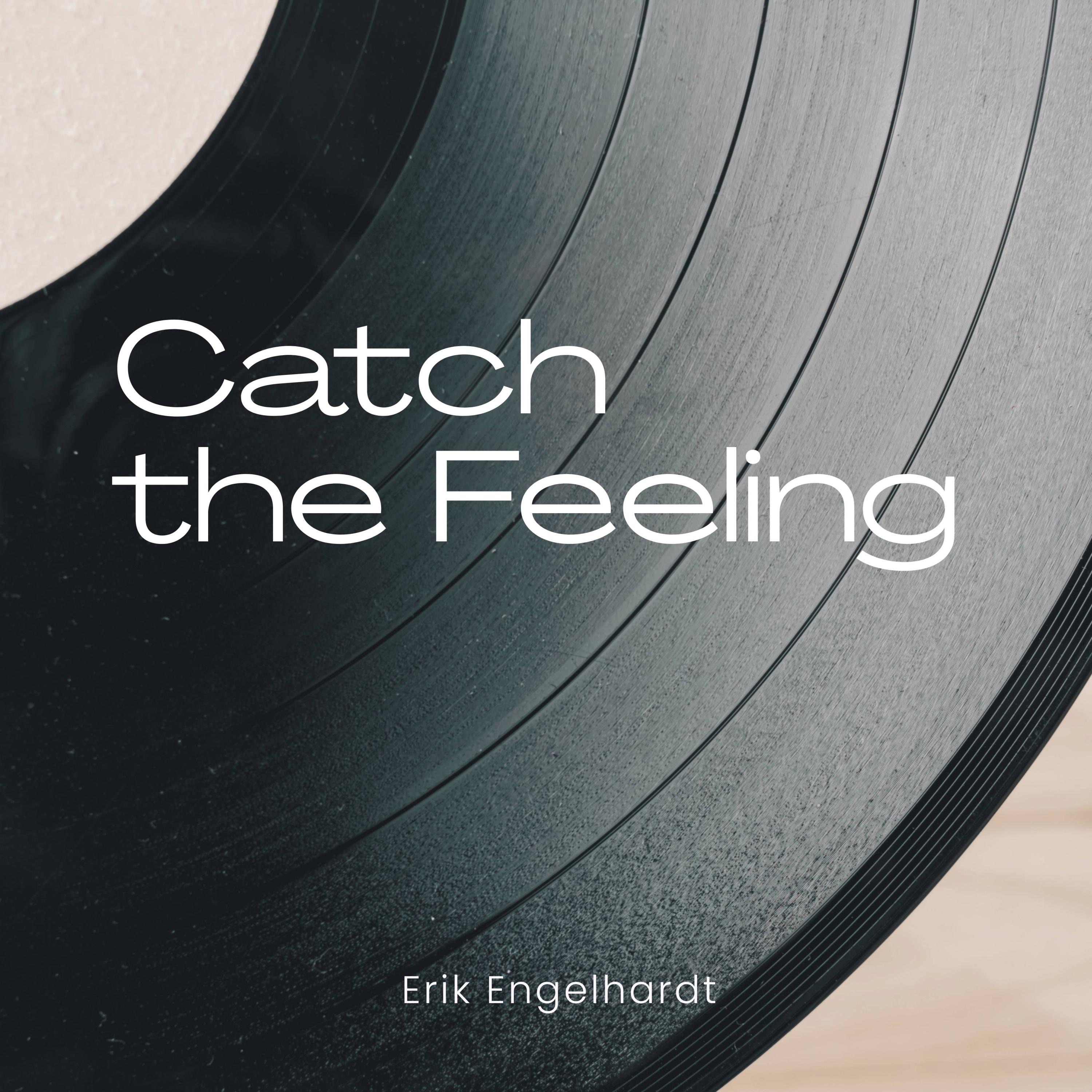 Catch the Feeling - Single