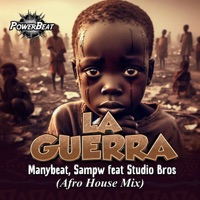 La Guerra (feat. Studio Bros) - Single - Manybeat & Sampw