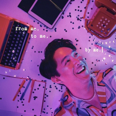 from me, to me, by me