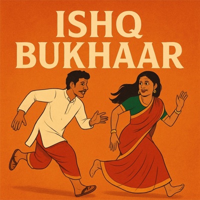 Ishq Bukhaar - Single