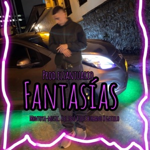 fantasías (feat. josé burbano, el sego & gatillo) - Single