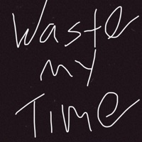 Waste My Time (feat. Paris Buffett) - Single - P.S. Posey, Kingdrumdummie & Drumdummie