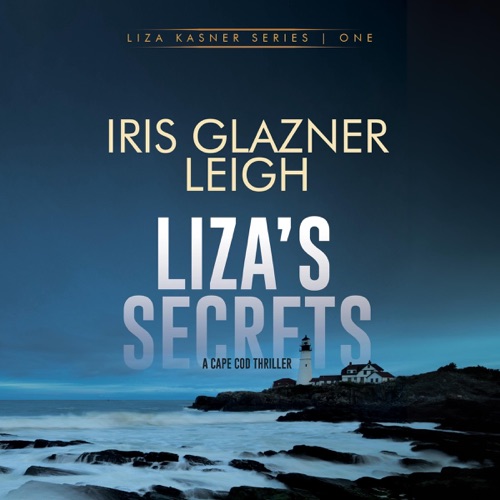 Liza's Secrets: Liza Kasner Series, Book 1 (Unabridged) cover