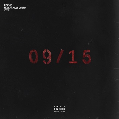 09/15 (feat. Achille Lauro) - Single