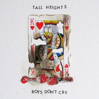Boys Don't Cry - Single - Tall Heights
