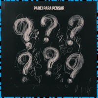 Parei Pra Pensar - Single - Mc Menor LC & WBoy