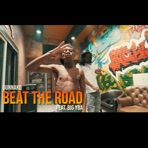 Beat The Road (feat. Big Yba) - Single